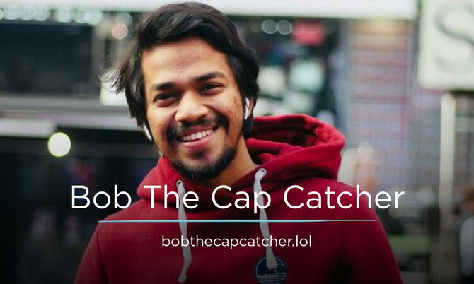 BobTheCapCatcher.lol